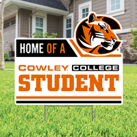 Yard Sign Home of a Cowley College Student